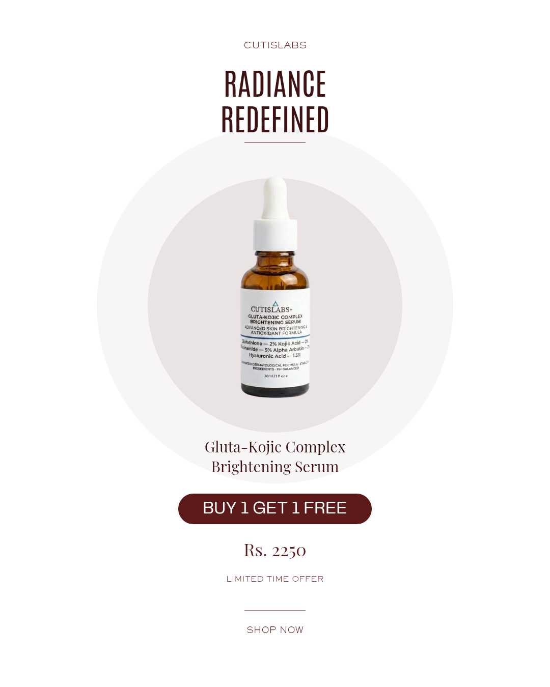 Gluta-Kojic Complex Brightening Serum (30ml) — [BUY 1 GET 1 FREE]